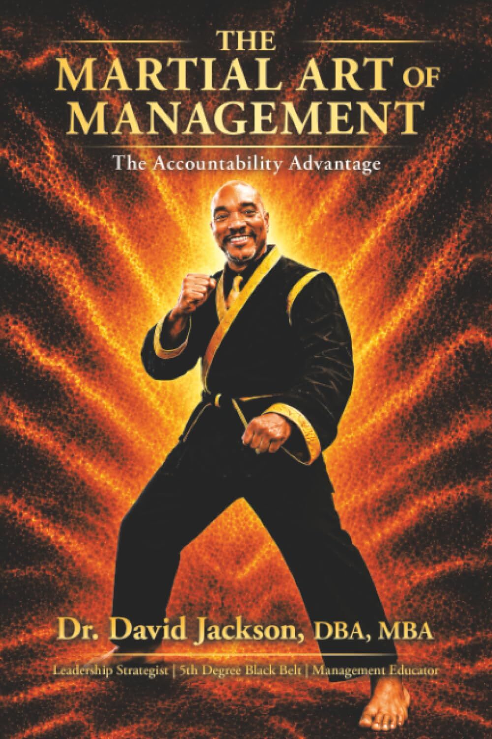 The Martial Art of Management
