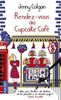 Rendez-vous au Cupcake Café: Roman