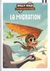 Willy Wild - La migration