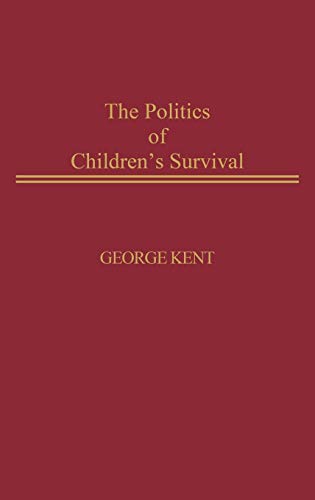 The Politics of Children's Survival