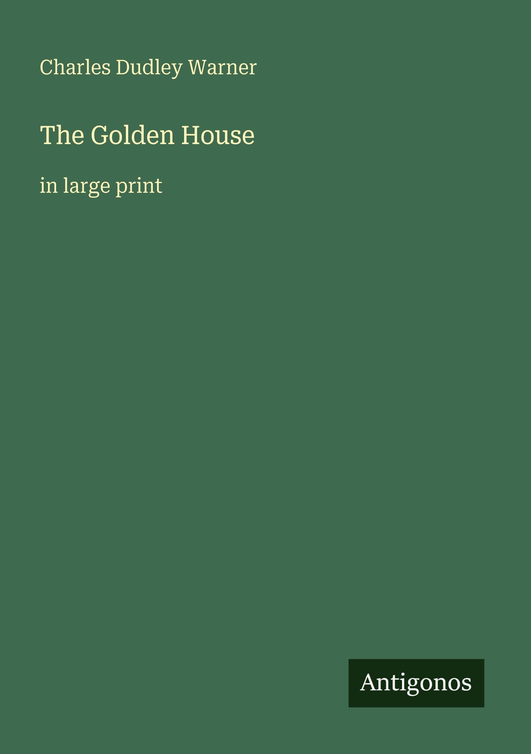 The Golden House: in large print