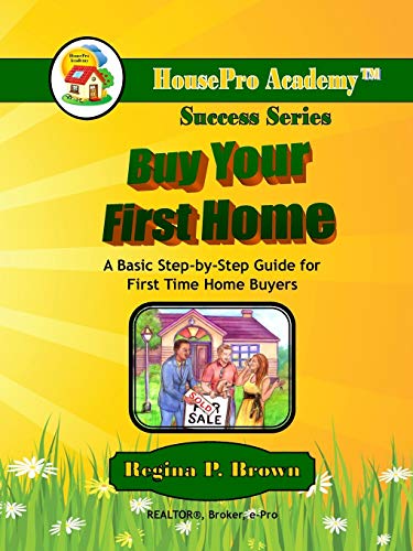 Buy Your First Home (Paperback)