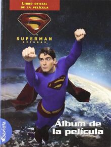 Superman Returns. El álbum de la película