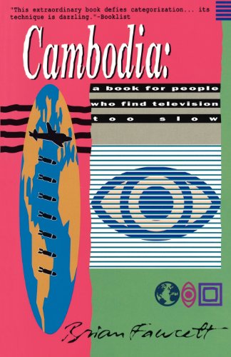 Cambodia: A Book For People Who Find Television Too Slow