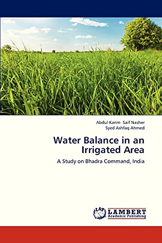 Water Balance in an Irrigated Area: A Study on Bhadra Command, India