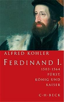 Ferdinand I: 1503-1564. Fürst, König und Kaiser | Buch | Zustand gut