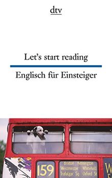 Let's start reading Englisch für Einsteiger (dtv zweisprachig)