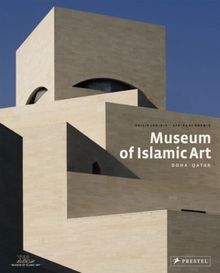 Museum of Islamic Art Doha, Qatar