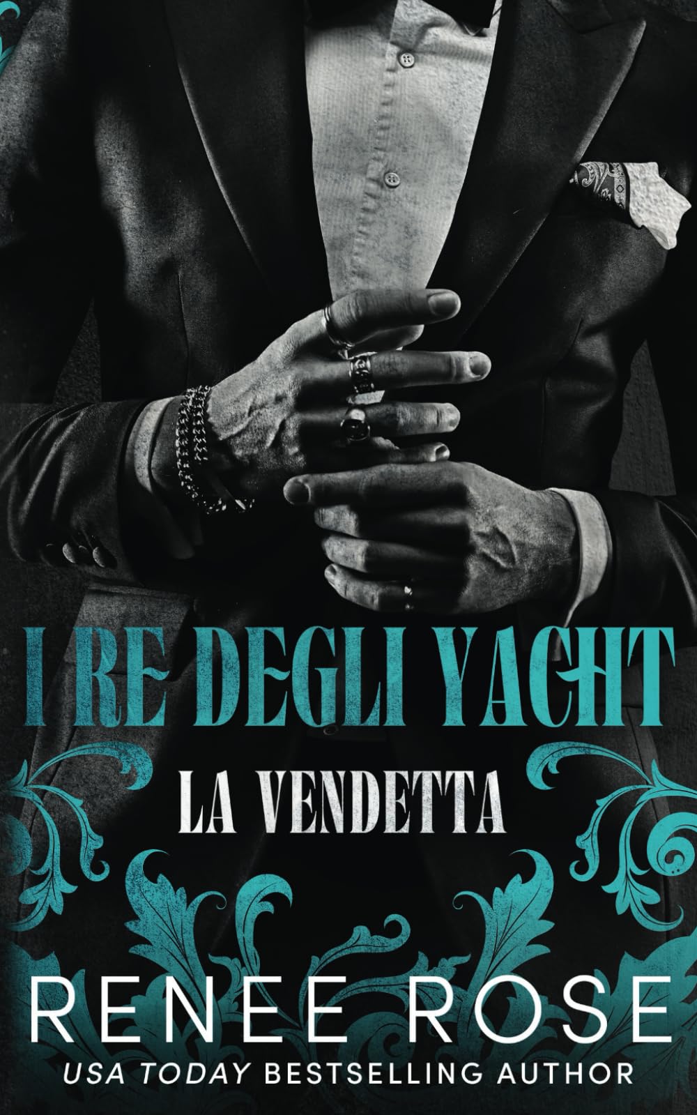 La vendetta (I re degli yacht, Band 1)