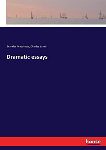 Dramatic essays