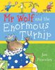 Mr. Wolf and the Enormous Turnip (Mr Wolf Series)