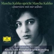 Interview mit mir selbst. 2 CDs: Mascha Kaléko spricht Mascha Kaléko