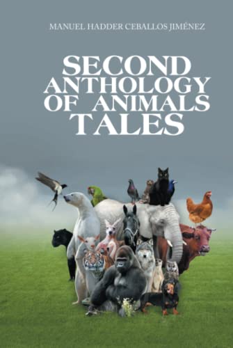 Second Anthology of Animals Tales
