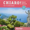 Chiaro! A1 – Nuova edizione: Der Italienischkurs / 2 Audio-CDs zum Kurs- und Arbeitsbuch (Chiaro! – Nuova edizione)