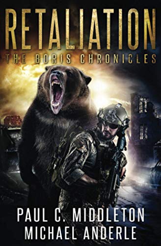 Retaliation (The Boris Chronicles, Band 2)