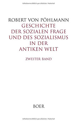 Geschichte der sozialen Frage und des Sozialismus in der antiken Welt: Zweiter Band