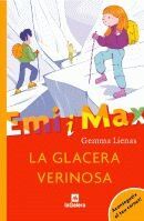 Emi i Max. La glacera verinosa