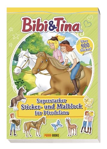 Bibi & Tina: Superstarker Sticker- und Malblock für Pferdefans: Sticker- und Malblock