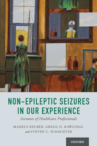 Non-Epileptic Seizures in Our Experience: Accounts of Healthcare Professionals (Pnes)