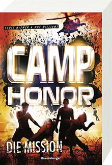 Camp Honor, Band 1: Die Mission