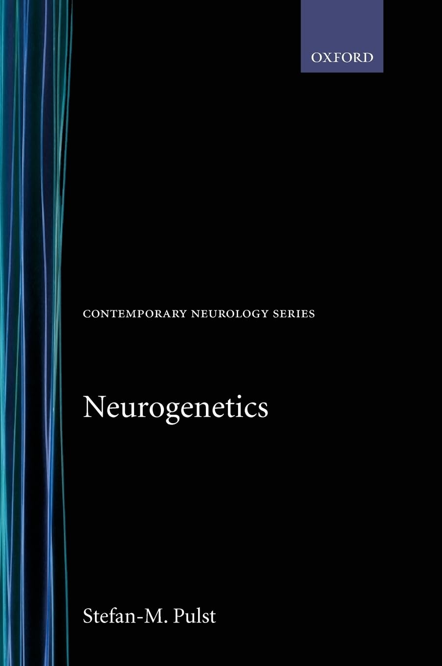Neurogenetics (Contemporary Neurology Series, Band 57)