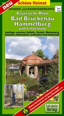 Wander- und Radwanderkarte Bayerische Rhön, Bad Brückenau, Hammelburg und Umgebung: Ausflüge zwischen Zeitlofs, Sinntal, Riedenberg, Schondra, Waizenbach, Gräfendorf und Fuchsstadt. 1:35000