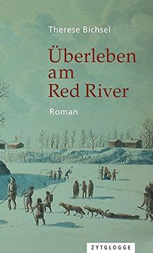 Überleben am Red River: Roman