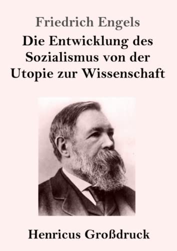 Die Entwicklung des Sozialismus von der Utopie zur Wissenschaft (Großdruck)