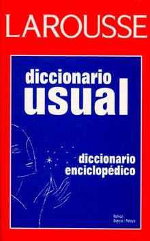 Diccionario Usual / The Handy Larousse Spanish Dictionary