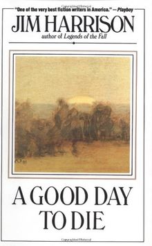 A Good Day to Die