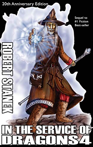 In the Service of Dragons 4, Library Hardcover Edition: 20th Anniversary (Kingdoms and Dragons Fantasy, Band 8)