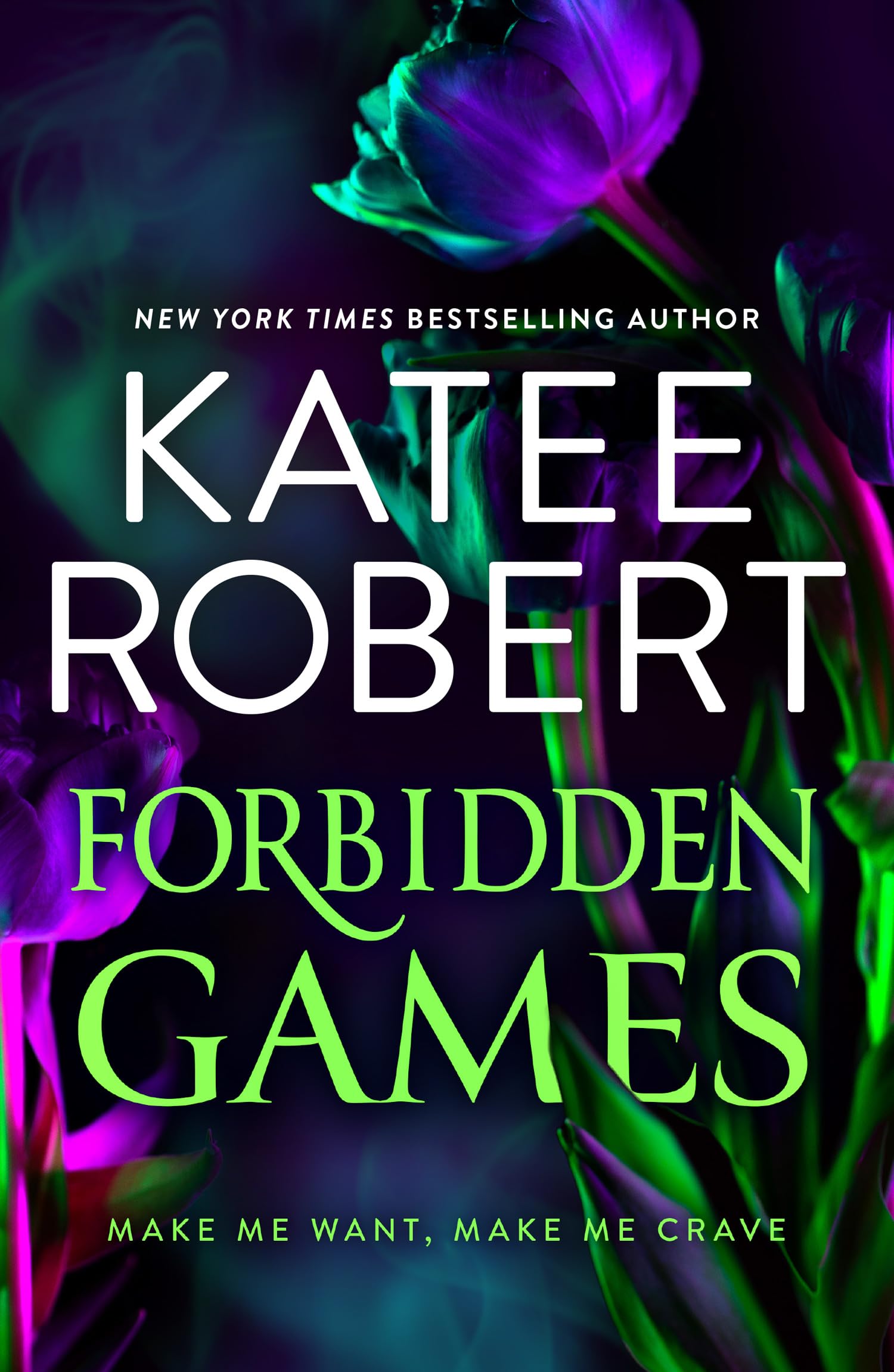 Forbidden Games: A brand-new spicy billionaire and opposites attract dark romance from TikTok sensation Katee Robert in 2025!