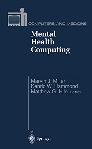 Mental Health Computing (Computers and Medicine)