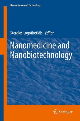 Nanomedicine and Nanobiotechnology (NanoScience and Technology)