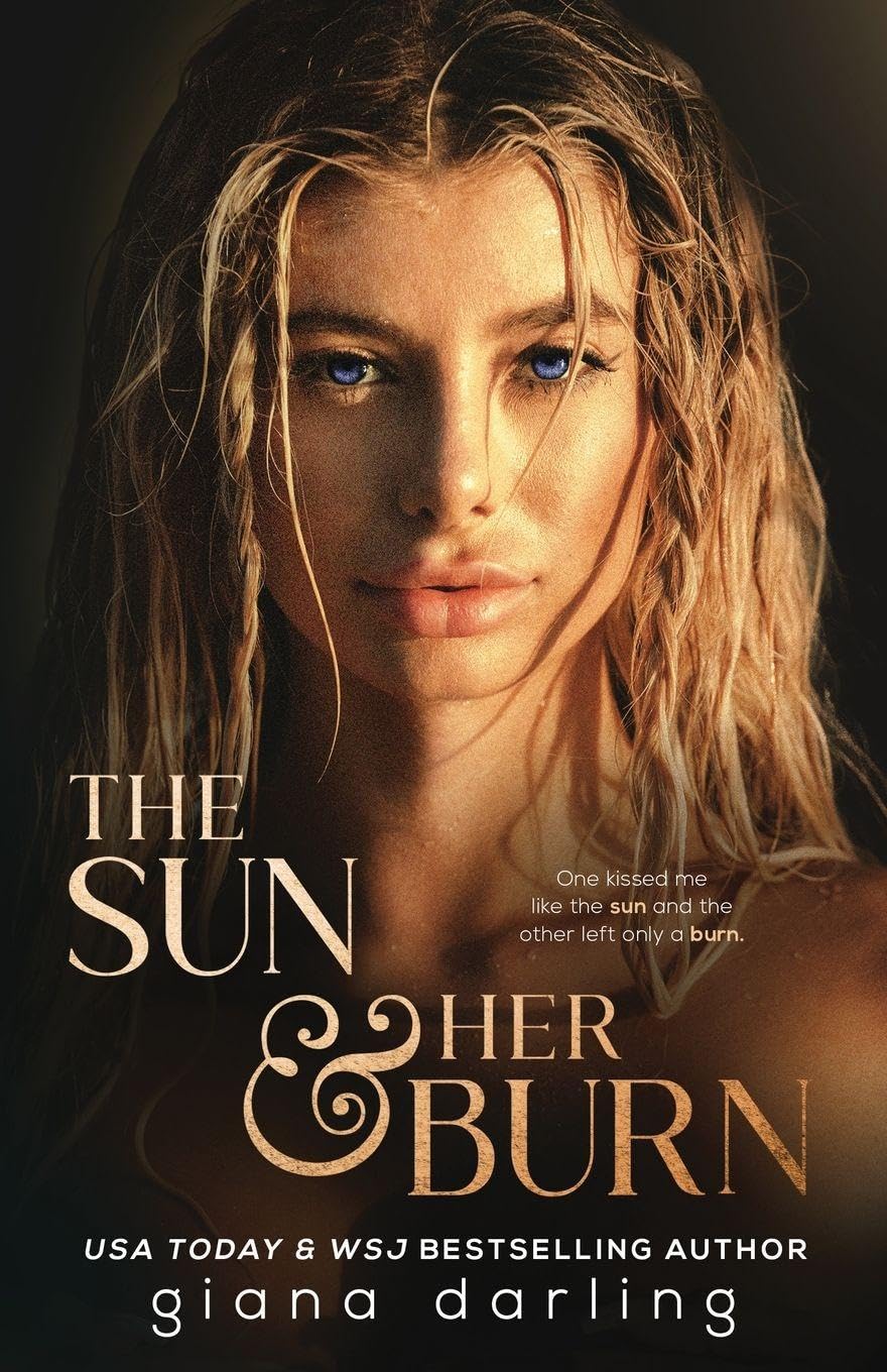 The Sun & Her Burn (The Impossible Universe Trilogy)