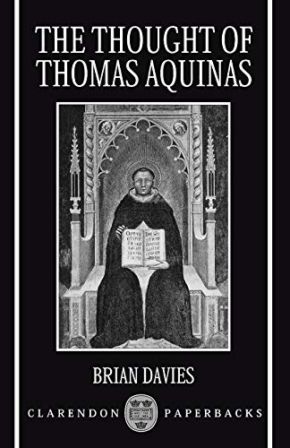 The Thought of Thomas Aquinas (Clarendon Paperbacks)