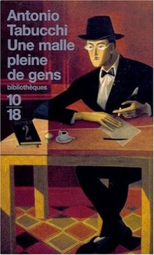 Une malle pleine de gens : essais sur Fernando Pessoa