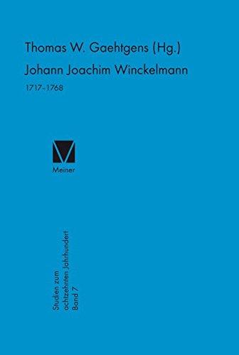 Johann Joachim Winckelmann (1717-1768) (Studien zum 18. Jahrhundert)