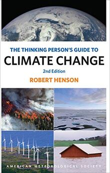 The Thinking Person's Guide to Climate Change 2e: Second Edition