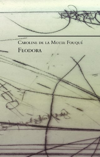 Feodora: Literarisch-Erzählerisches 3.1