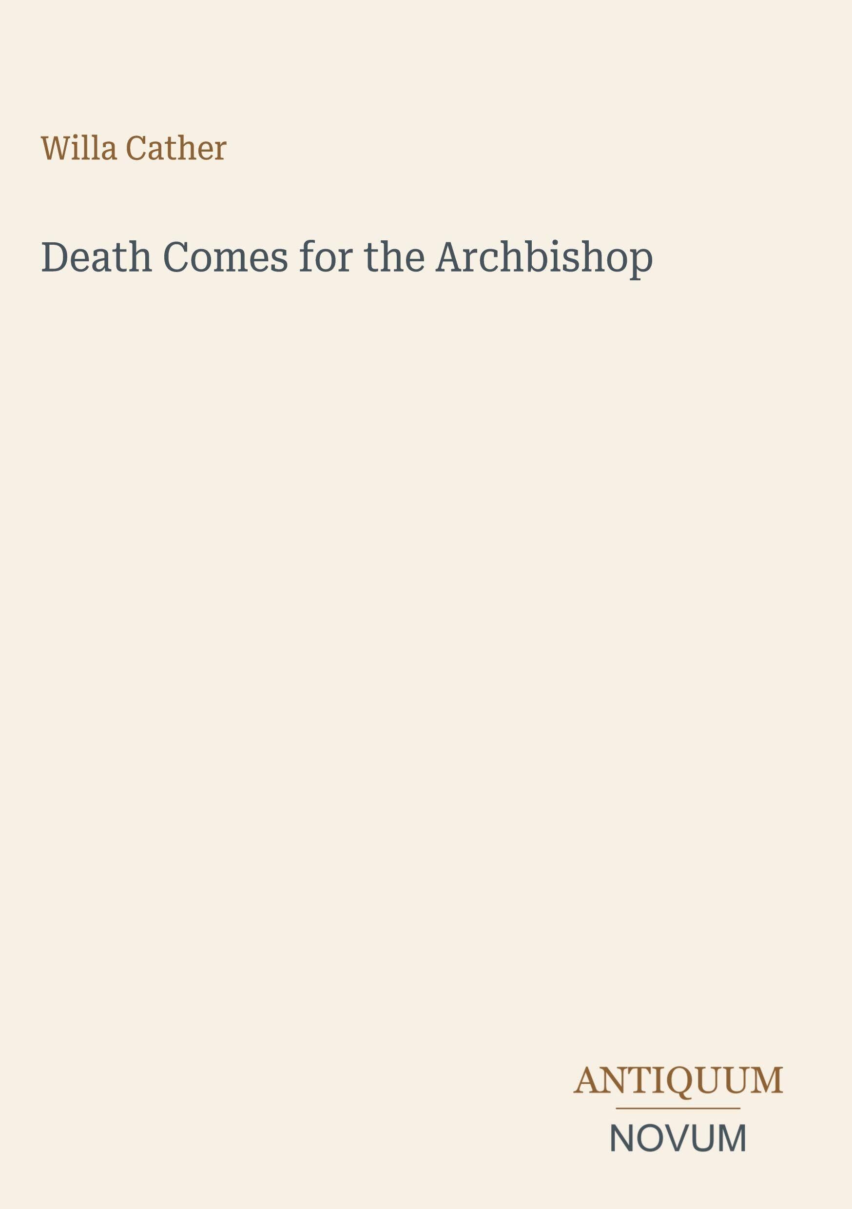 Death Comes for the Archbishop