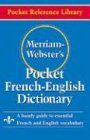 Merriam- Webster's Pocket French-English Dictionary (Pocket Reference Library)