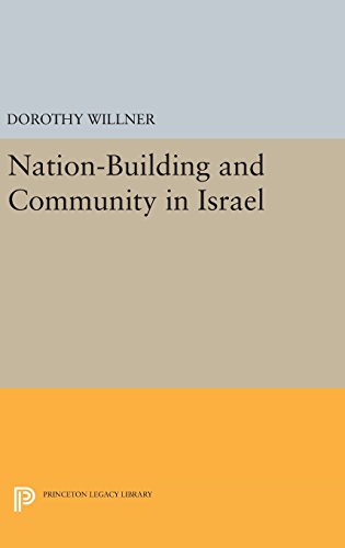 Nation-Building and Community in Israel (Princeton Legacy Library, Band 3108)