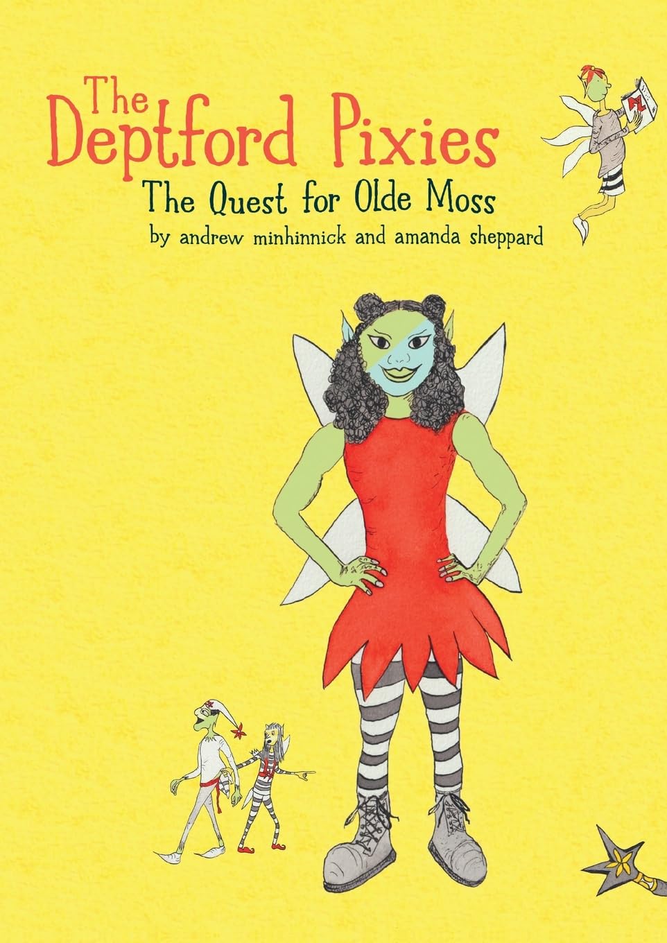 The Quest for Olde Moss: A Deptford Pixies Adventure (The Deptford Pixies Adventures, Band 5)