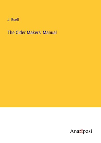 The Cider Makers' Manual