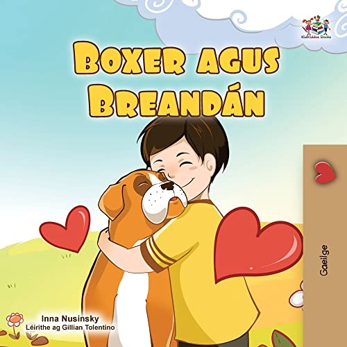 Boxer and Brandon (Irish Book for Kids) (Irish Bedtime Collection)