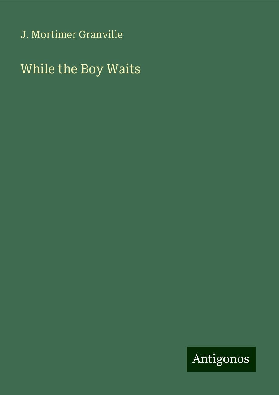 While the Boy Waits