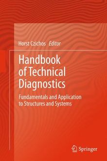 Handbook of Technical Diagnostics: Fundamentals and Application to Structures and Systems