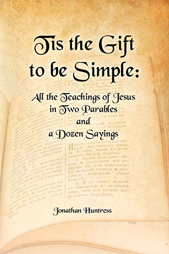 Tis The Gift To Be Simple