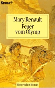 Feuer vom Olymp. Historischer Roman.